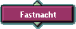 Fastnacht