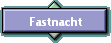 Fastnacht