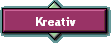 Kreativ