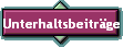 Unterhaltsbeitrge