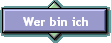 Wer bin ich